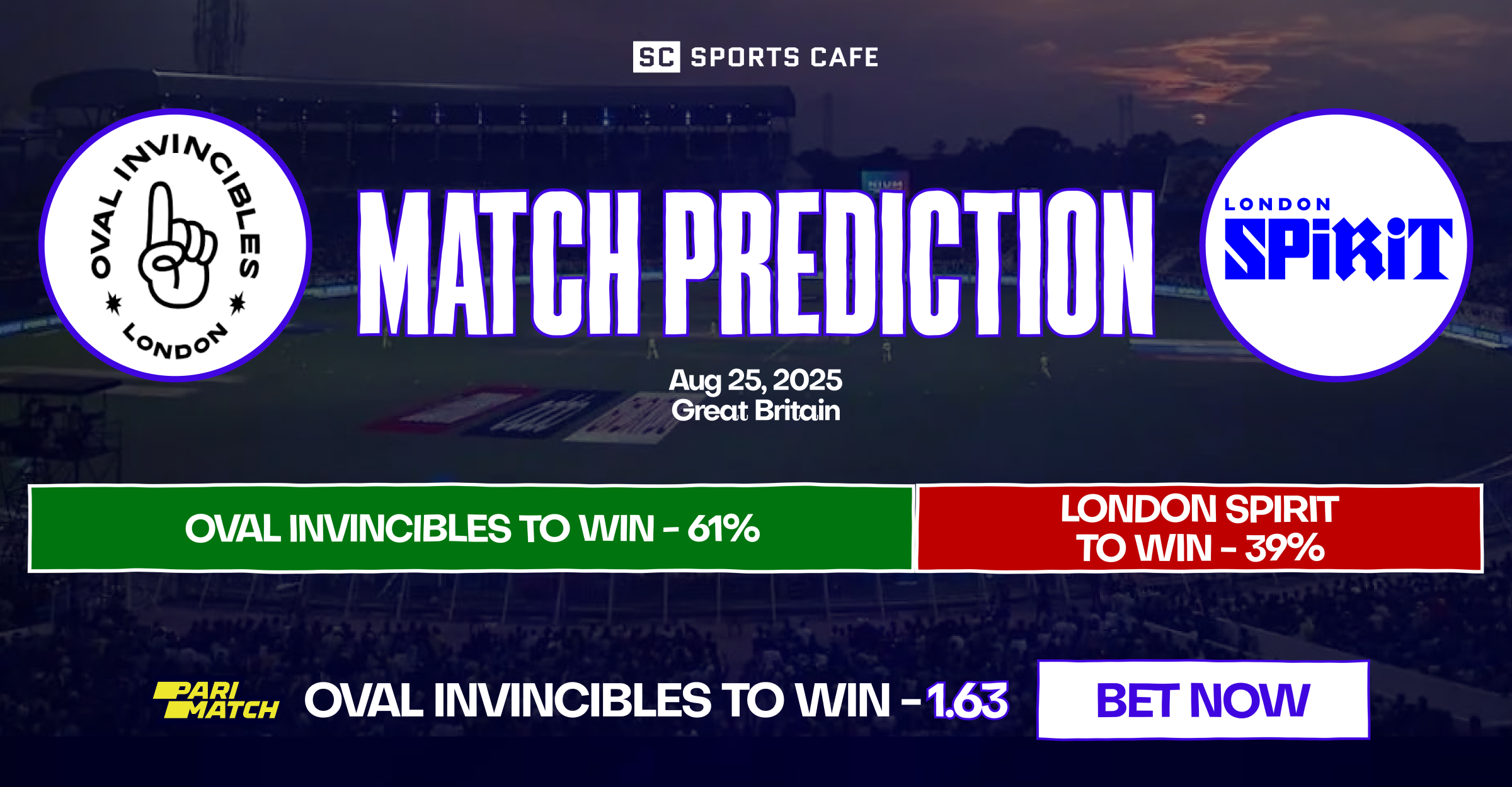 Oval Invincibles vs London Spirit